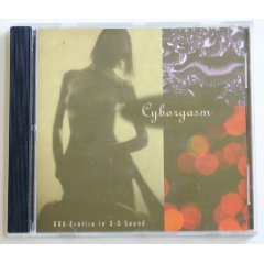 XXX Erotica in 3-D Sound by Cyborgasm (Audio CD - Jun 30, 1993) - Import
