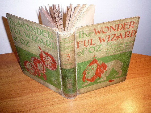 The Wonderful Wizard of Oz. 1st edition / 2nd state. Printed in 1899 by Geo Hill