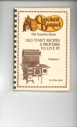 Cracker Barrel Volume 1 Cookbook by Phila Hach