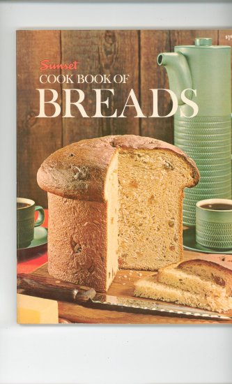 Sunset Cook Book Of Breads Cookbook Vintage