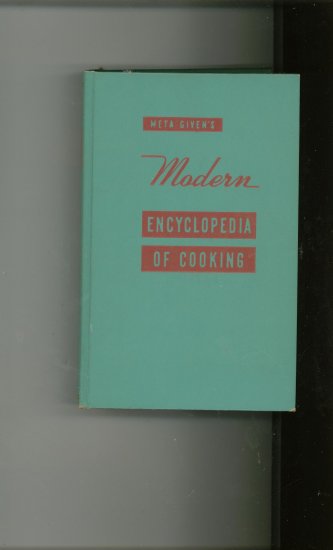 Modern Encyclopedia Of Cooking Volume II Cookbook By Meta Givens