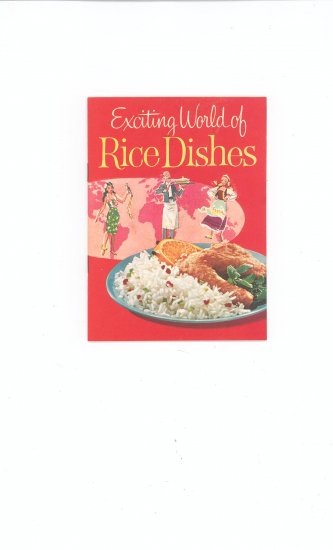 Exciting World Of Rice Dishes by Minute Rice Cookbook Vintage