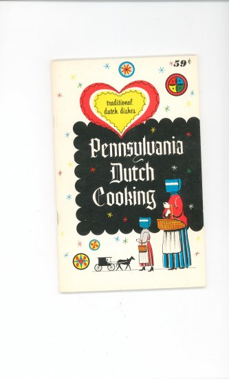Pennsylvania Dutch Cooking Cookbook Vintage