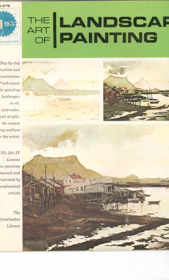 The Art Of Landscape Painting from The Grumbacher Library B - 378