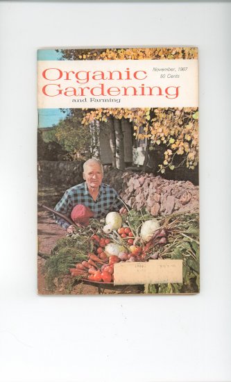 Organic Gardening And Farming Magazine November 1967 Vintage