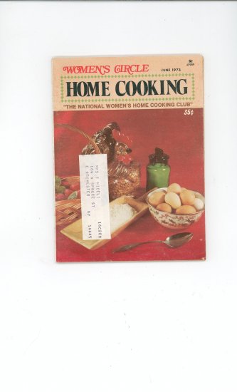 Womens Circle Home Cooking Cookbook Vintage June 1973