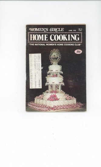 Womens Circle Home Cooking Cookbook Vintage June 1974