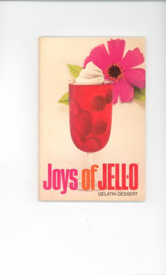 Joys Of Jello Jell-O Cookbook