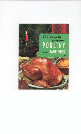 250 Ways To Prepare Poultry And Game Birds # 17 Vintage