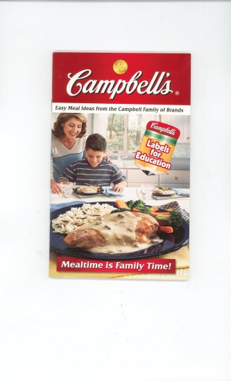 Campbells Meal Time Is Family Time Cookbook With over $5 In Coupons