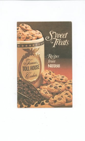 Sweet Treats Recipes From Nestle Cookbook