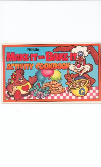 Nestle Make It Bake It Activity Cookbook