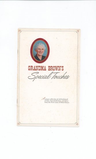 Grandma Browns Special Touches Cookbook Limited Edition