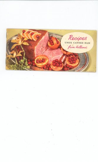Recipes Unox Canned Ham From Holland Cookbook Recipe Vintage