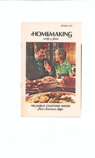 Homemaking With A Flair Spring 1972 Vintage With Coupons
