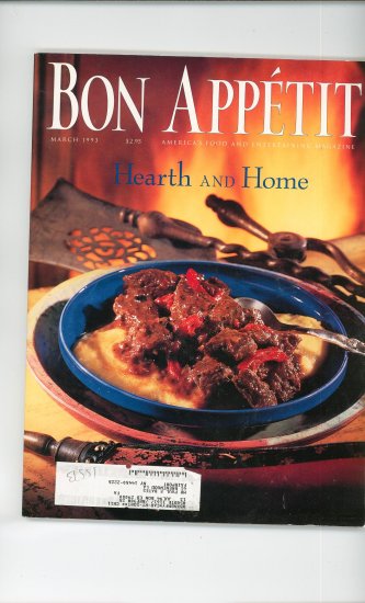 Bon Appetit Magazine March 1993 Hearth And Home