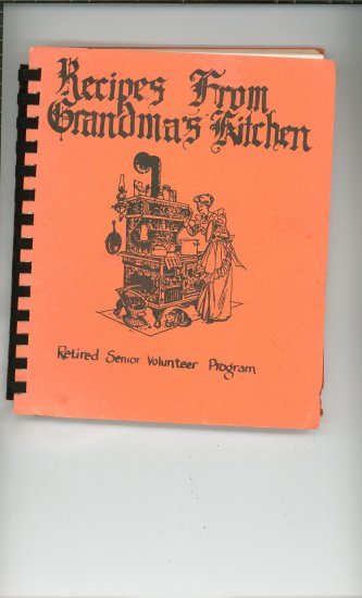 Recipes From Grandmas Kitchen Cookbook Regional Wisconsin Retired Senior Volunteer