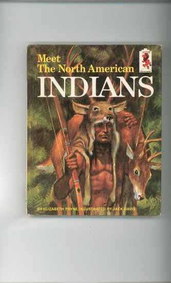 Meet The North American Indians by Elizabeth Payne Childrens Book Vintage