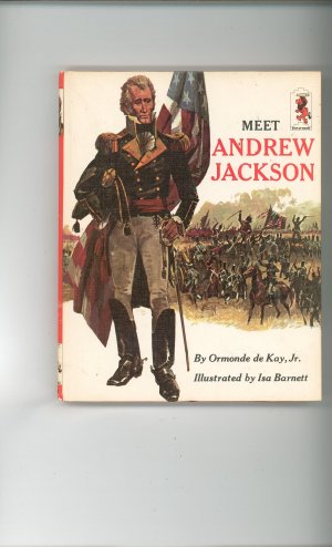 Meet Andrew Jackson, Ormonde De Kay