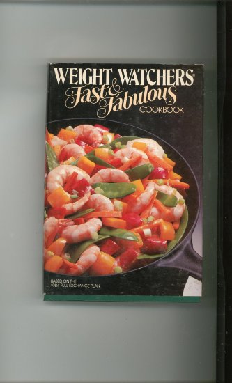 Weight Watchers Fast & Fabulous Cookbook