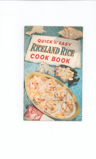 Quick And Easy Riceland Rice Cookbook Pamphlet