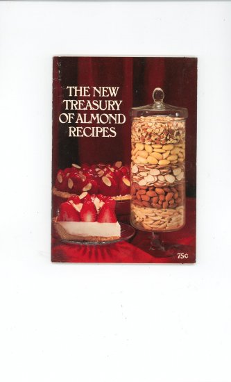 The New Treasury Of Almond Recipes Cookbook Blue Diamond