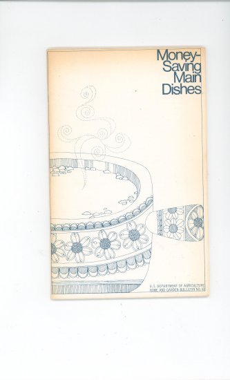 Money Saving Main Dishes Cookbook by USDA Vintage