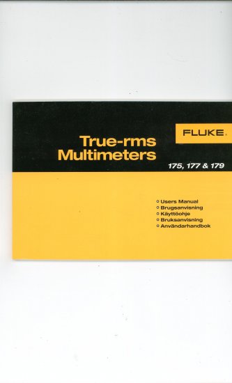 True rms Multimeters Fluke Owners Manual 175 177 179