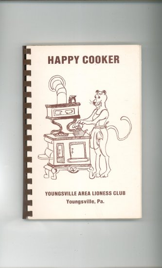 Happy Cooker Cookbook Regional Youngsville Area Lioness Clun PA.