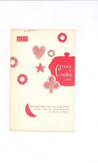 Your Cookie Jar Cookbook by Rochester Gas & Electric Company Vintage Regional New York