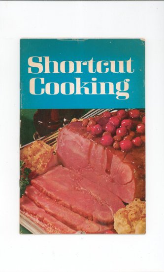 Shortcut Cooking Cookbook Vintage 1969 First Printing Meredith Corporation