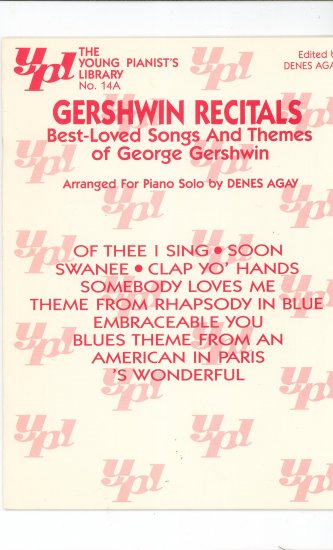Gershwin Recitals The Young Pianist's Library No. 14A