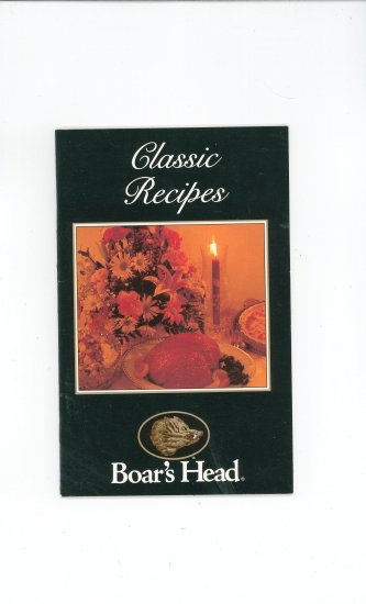 Classic Recipes Boars Head Cookbook