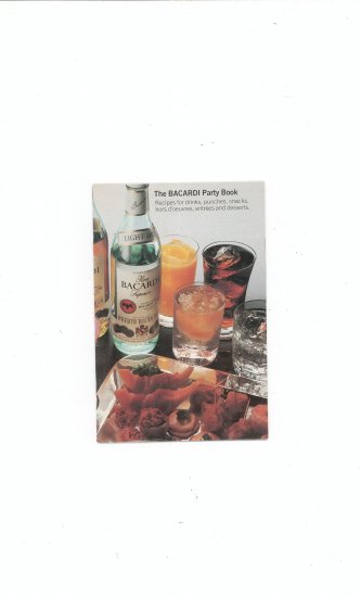 The Bacardi Party Book Recipe Book / Cookbook