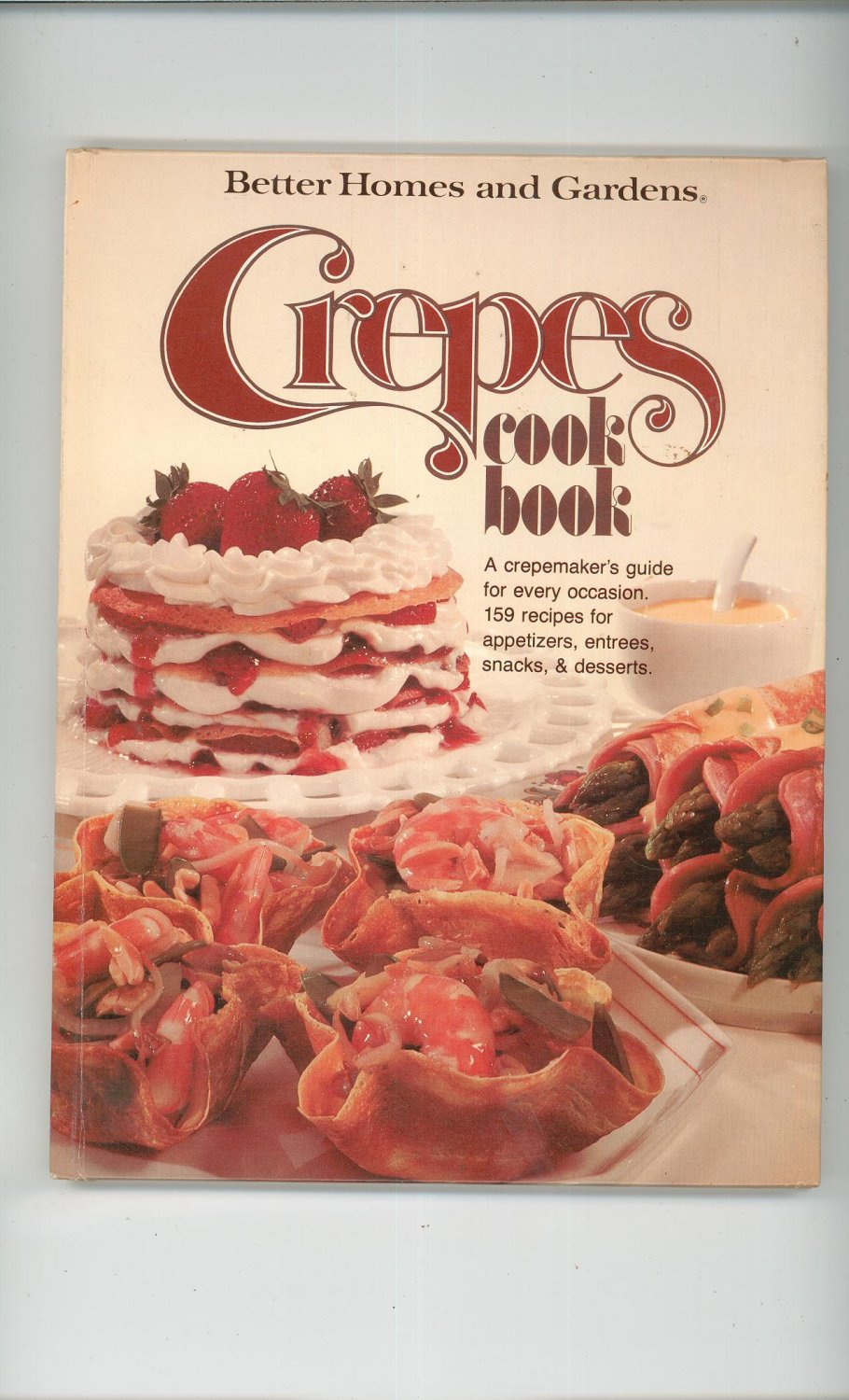 Crepes Cook Book Cookbook Vintage First Edition Better Homes and Gardens 69600075x