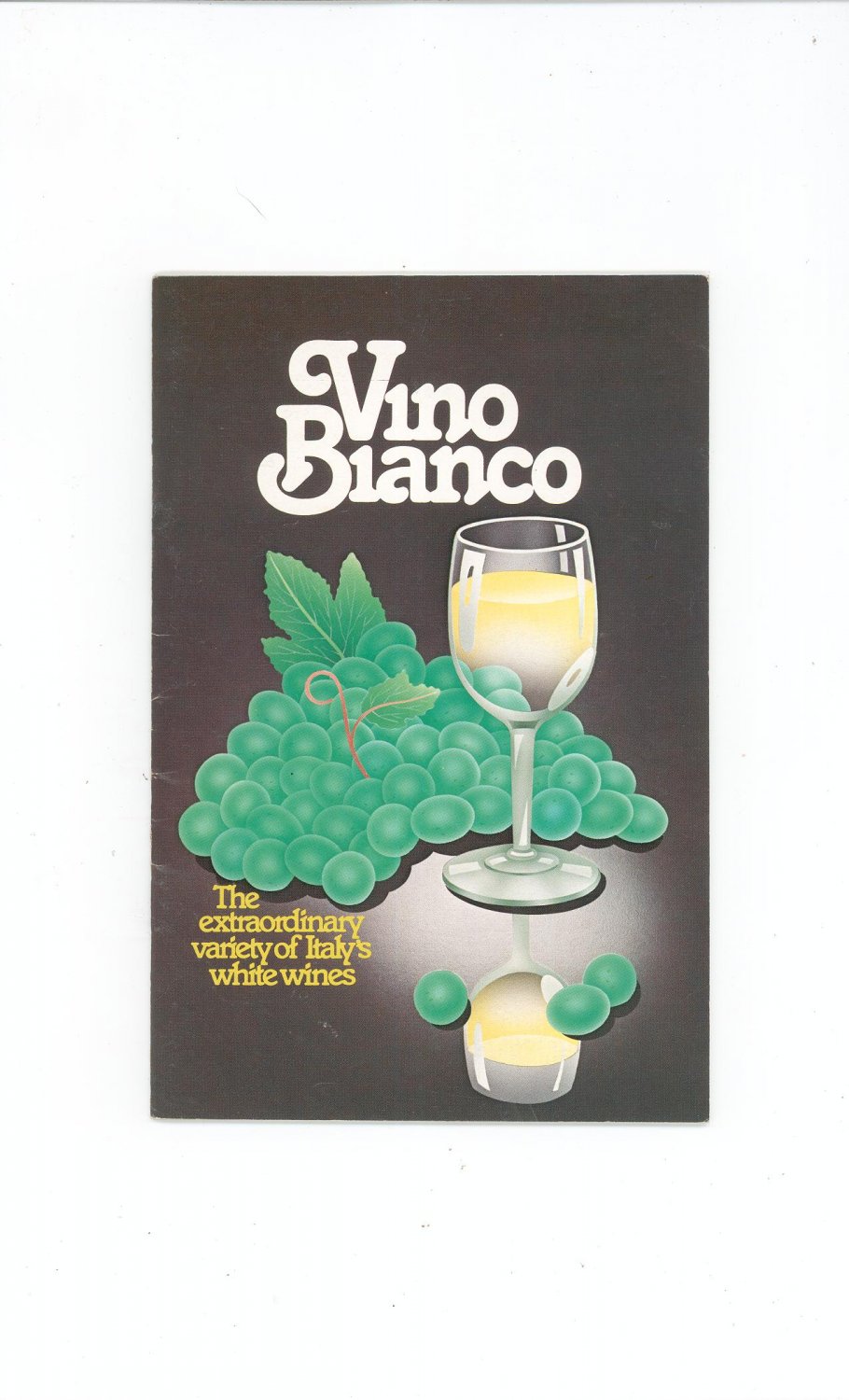 Vino Bianco Italian Wine Guide 1982