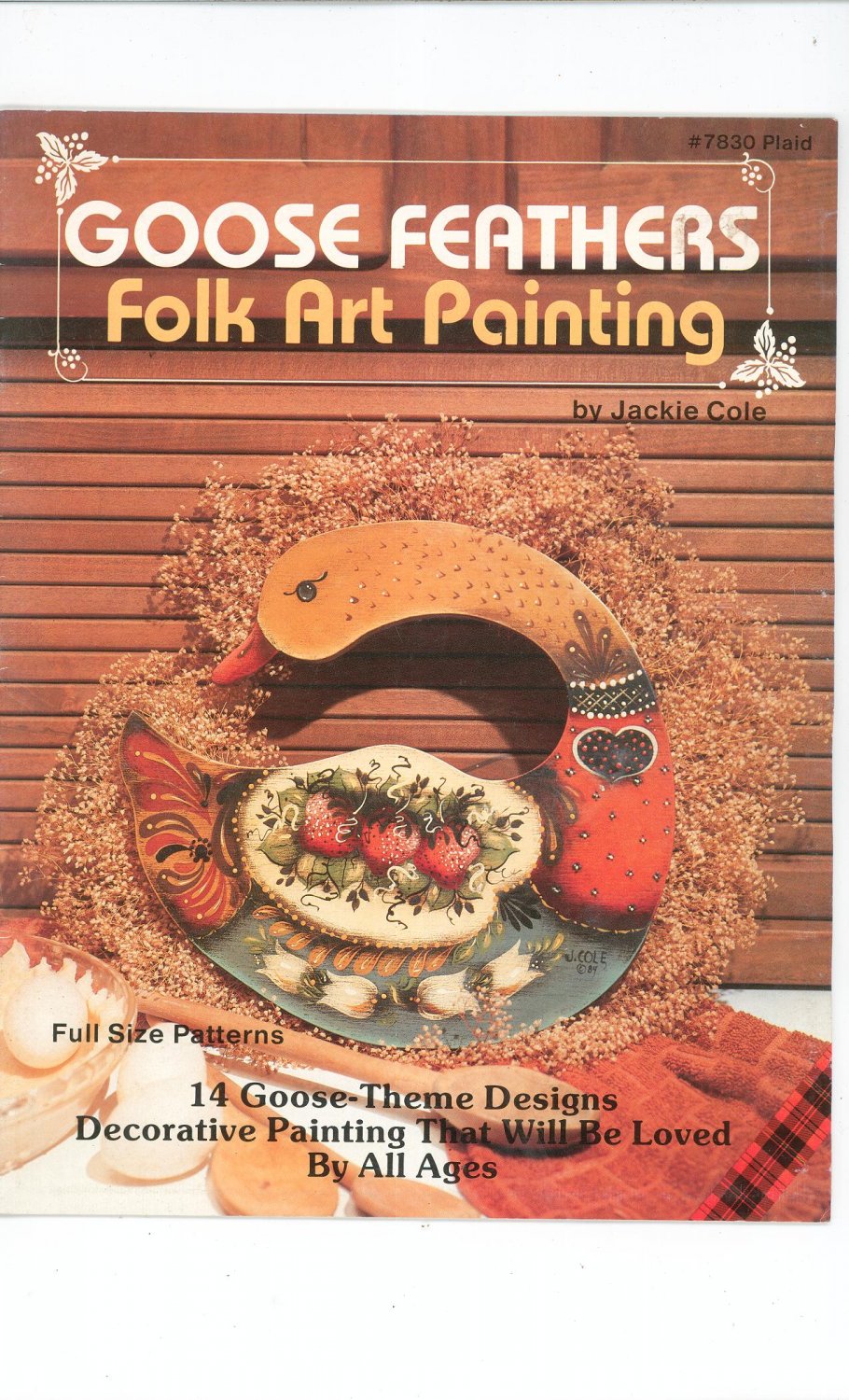 Goose Feathers Folk Art Painting by Jackie Cole # 7830 Plaid 1984