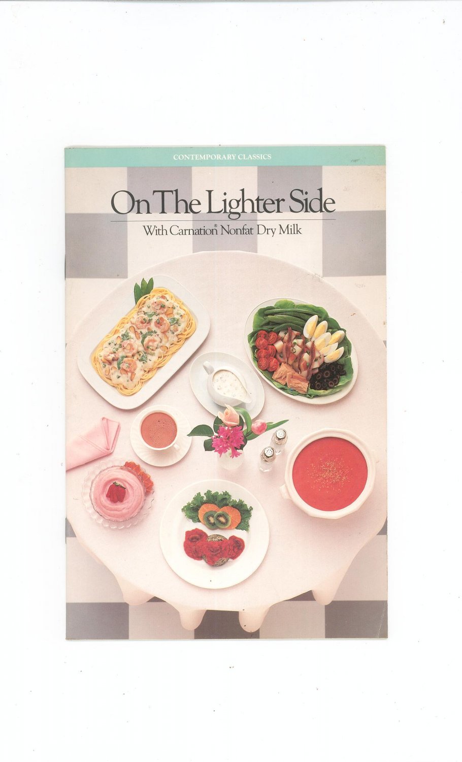 On The Lighter Side Cookbook by Carnation Nonfat Dry Milk 1985