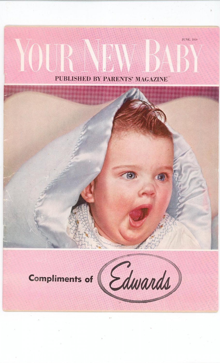 Your New Baby June 1959 Parents Magazine Lots Of Advertisements Given by Edwards NY