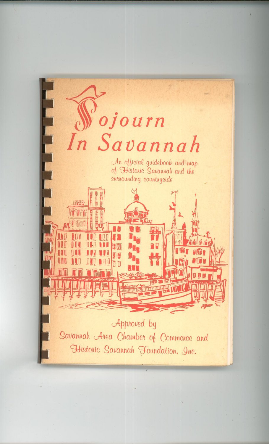 Vintage Sojourn In Savannah Guide Book With Map 1973 Unusual Copy