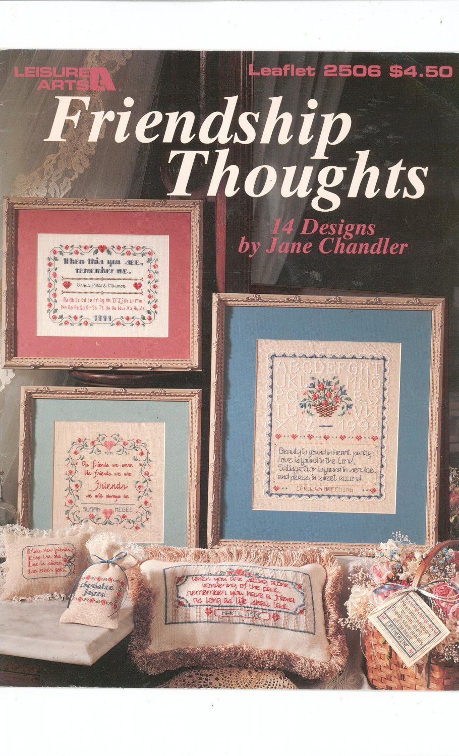 Friendship Thoughts Cross Stitch Leisure Arts 2506 Jane Chandler