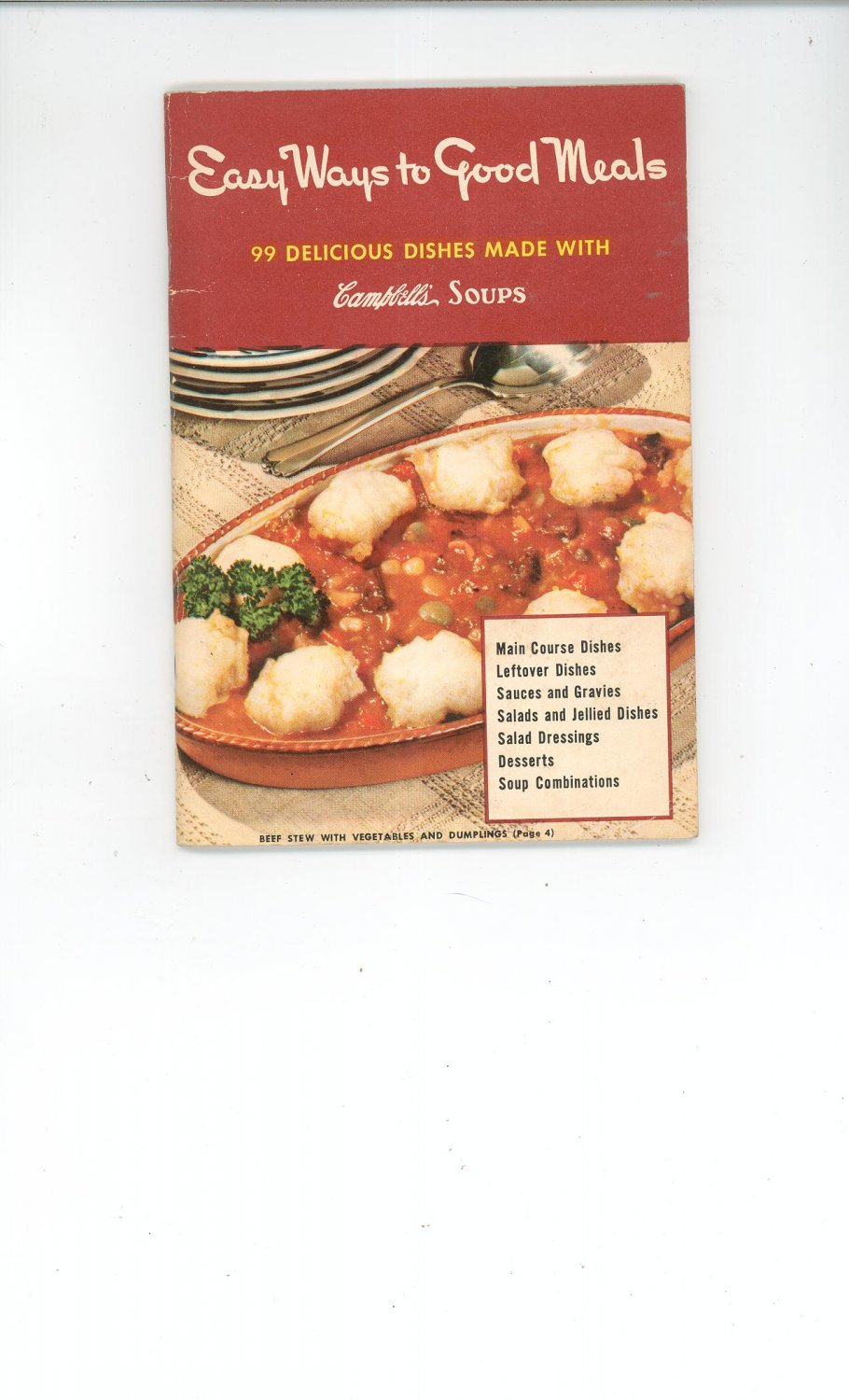 Vintage Easy Ways To Good Meals Cookbook by Campbell Soup 1950