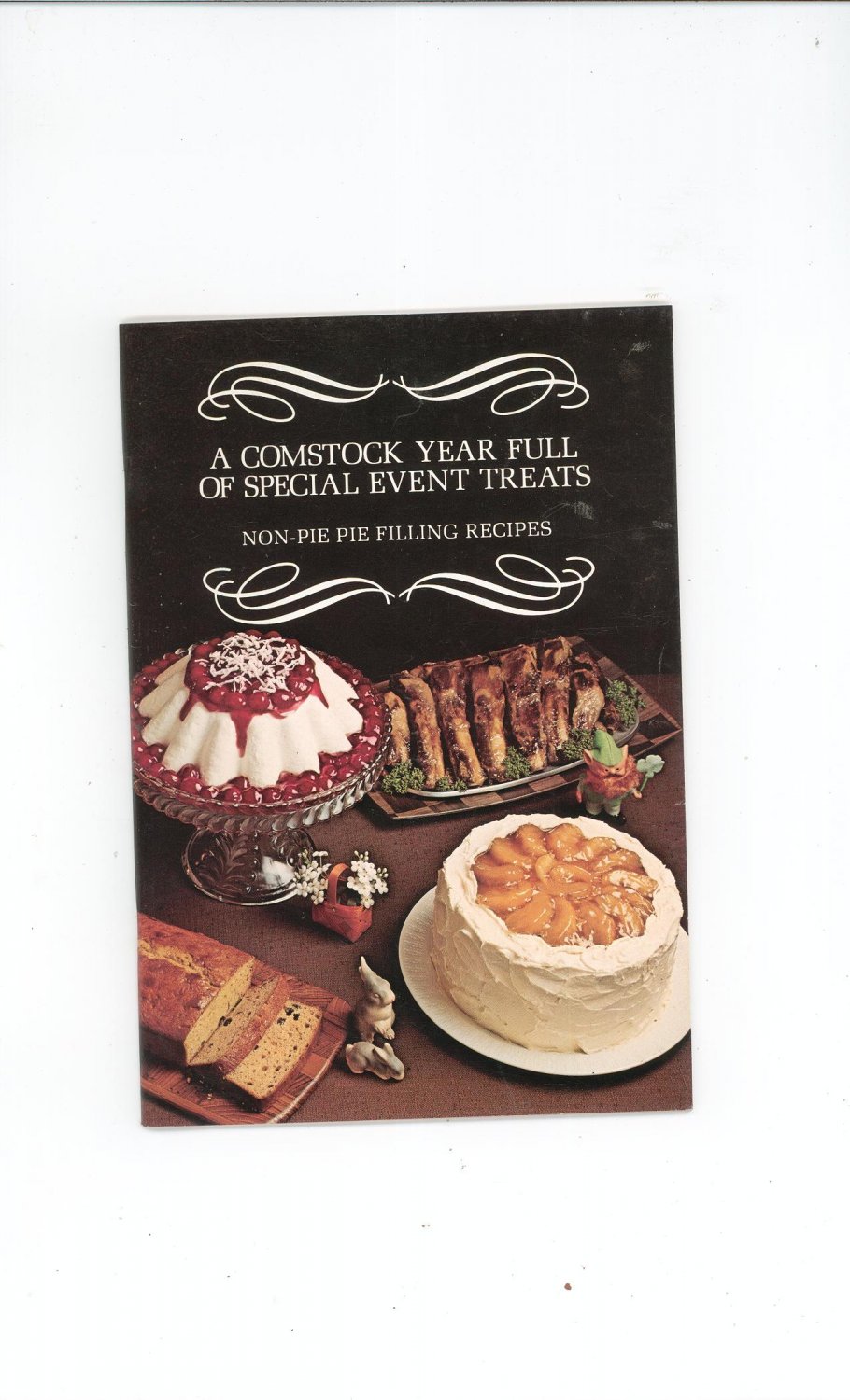 A Comstock Year Full Of Special Event Treats Cookbook