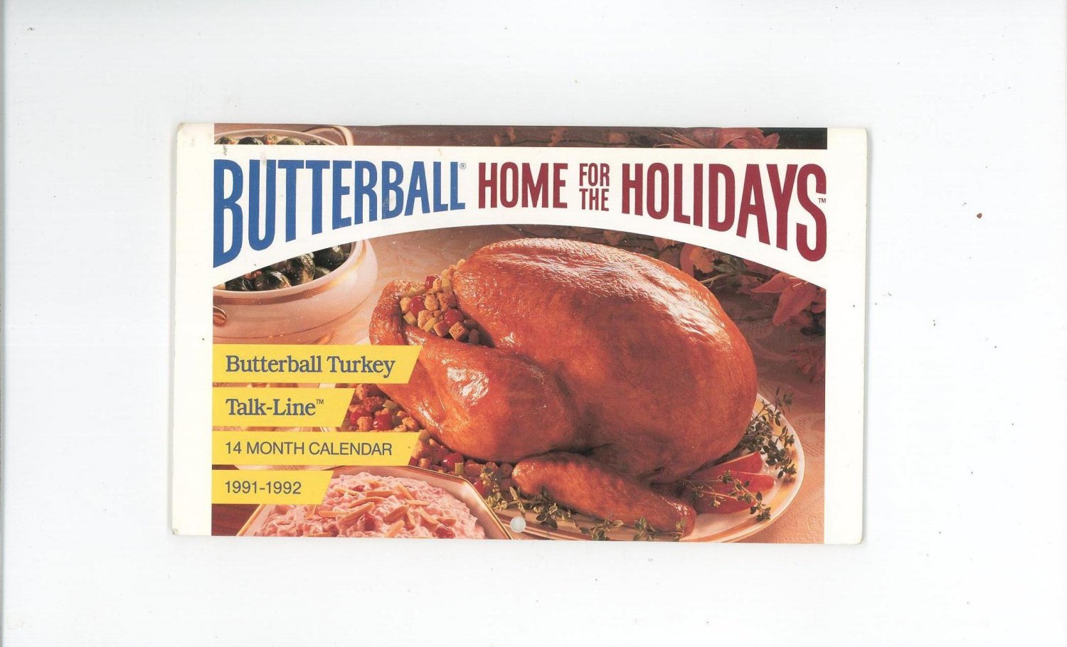 Butterball Home For The Holidays Calendar With Recipes Cookbook 1991 1992
