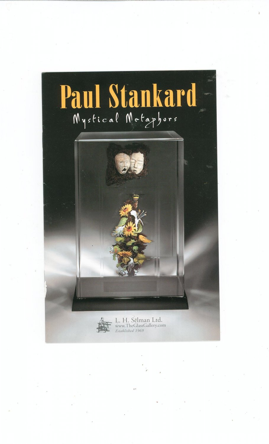 Paul Stankard Mystical Metaphors Catalog / Brochure by L. H. Selman Ltd. Paperweights