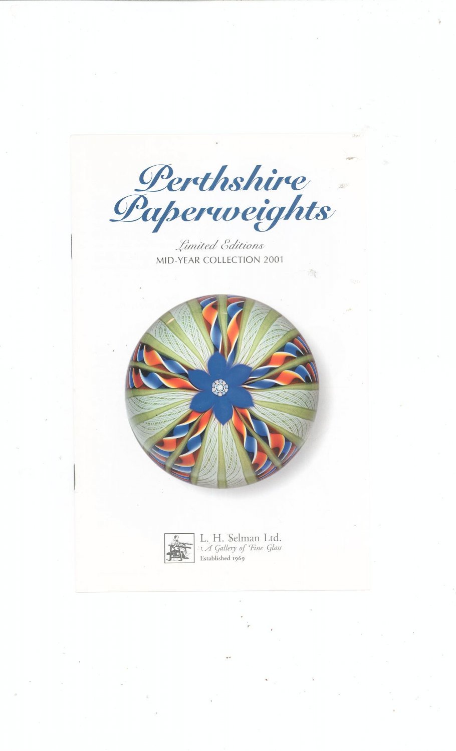 Perthshire Paperweights Limited Editions 2001 Catalog / Brochure by L. H. Selman Ltd. Paperweights