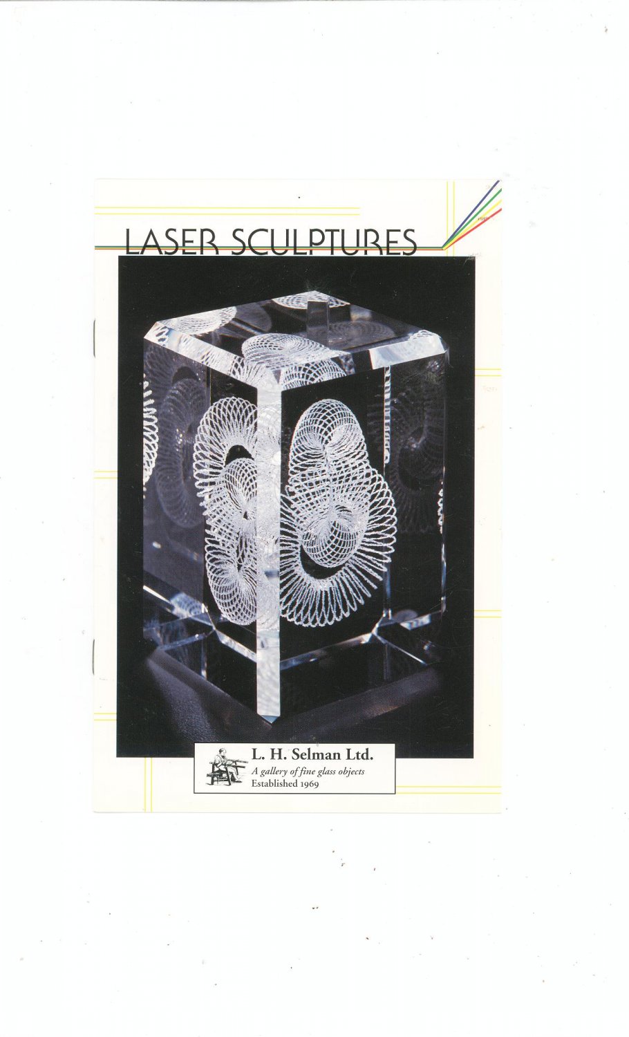 Laser Sculptures Catalog / Brochure by L. H. Selman Ltd. Paperweights