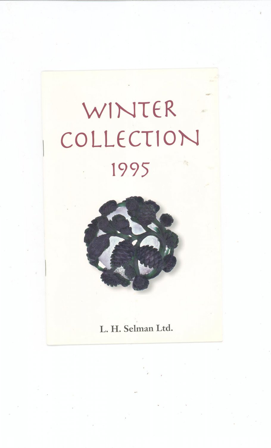 Winter Collection 1995 Catalog / Brochure by L. H. Selman Ltd. Paperweights