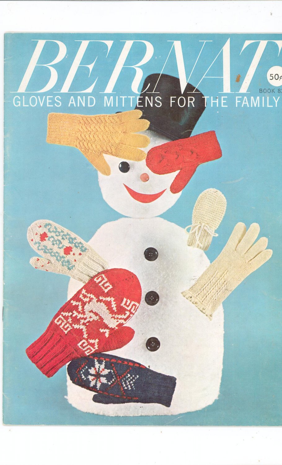 Vintage Bernat Gloves And Mittens For The Family Book Number 82 1959