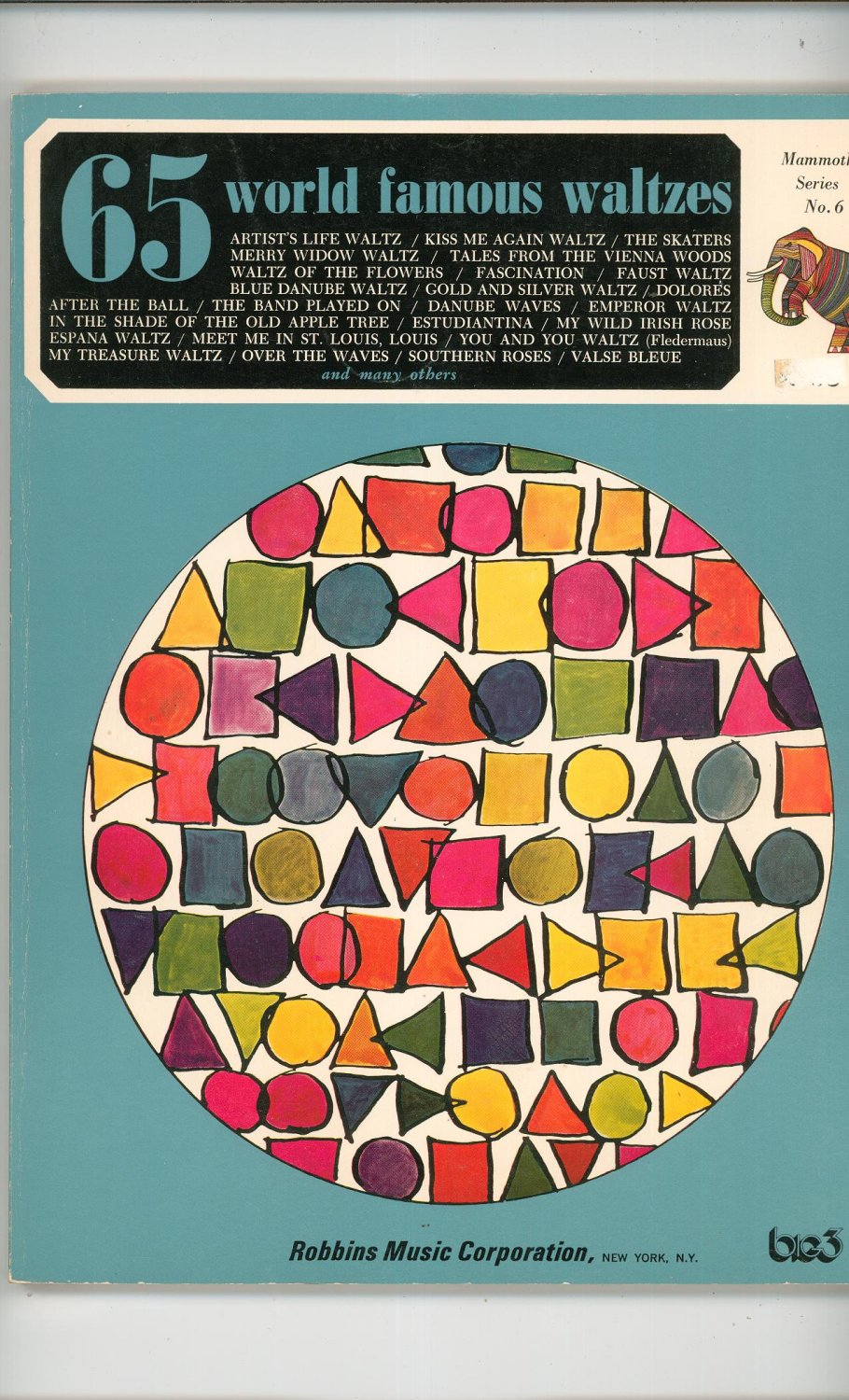 65 World Famous Waltzes Mammoth Series Number 6 Big 3 Robbins Music Corp.
